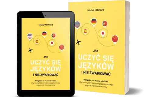 Jak poligloci uczą się języków i utrzymują ich biegłość codziennie
