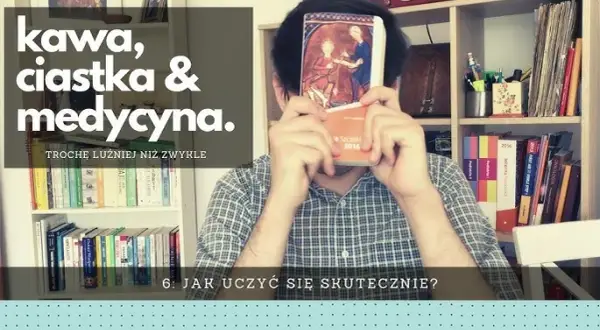 Jak uczyć się anatomii skutecznie i unikać błędów w nauce
