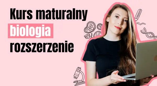 Młoda kobieta z laptopem, obok napisy "Kurs maturalny biologia rozszerzenie" i rysunki mikroskopu, DNA, bakterii.