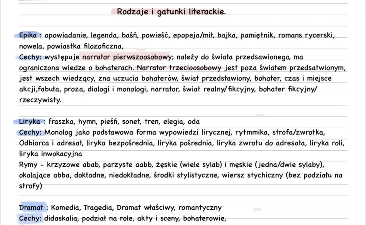 Rodzaje literackie: epika (narrator, fabuła, świat przedstawiony), liryk (monolog, rytm, środki stylistyczne), dramat (didaskalia, akty, sceny).